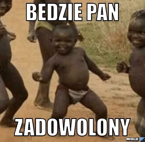 Będzie pan zadowolony: Skąd mem i co naprawdę oznacza?