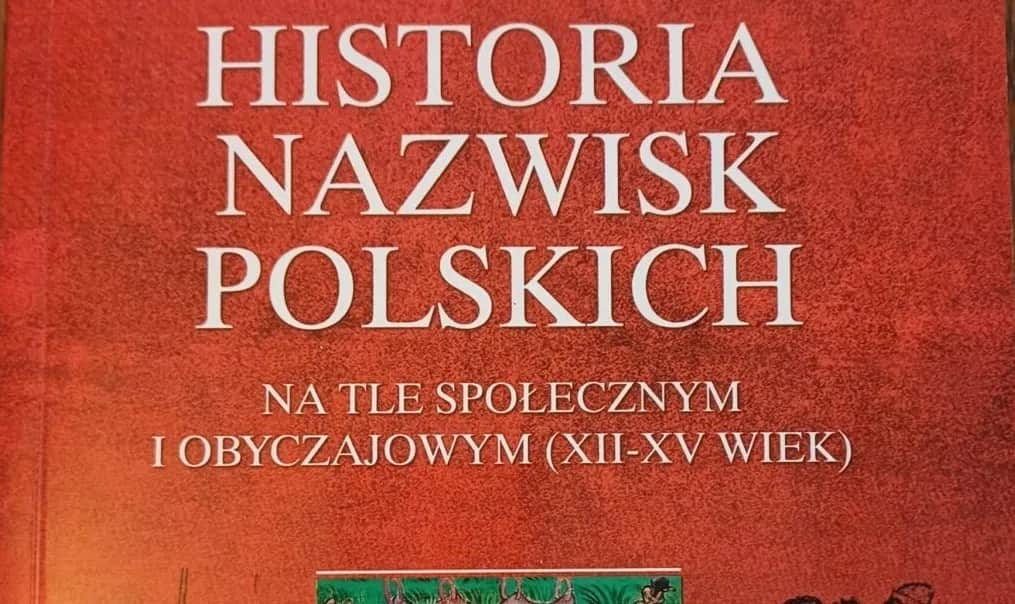 Jak powstały nazwiska w Polsce? Odkryj historię swojego!